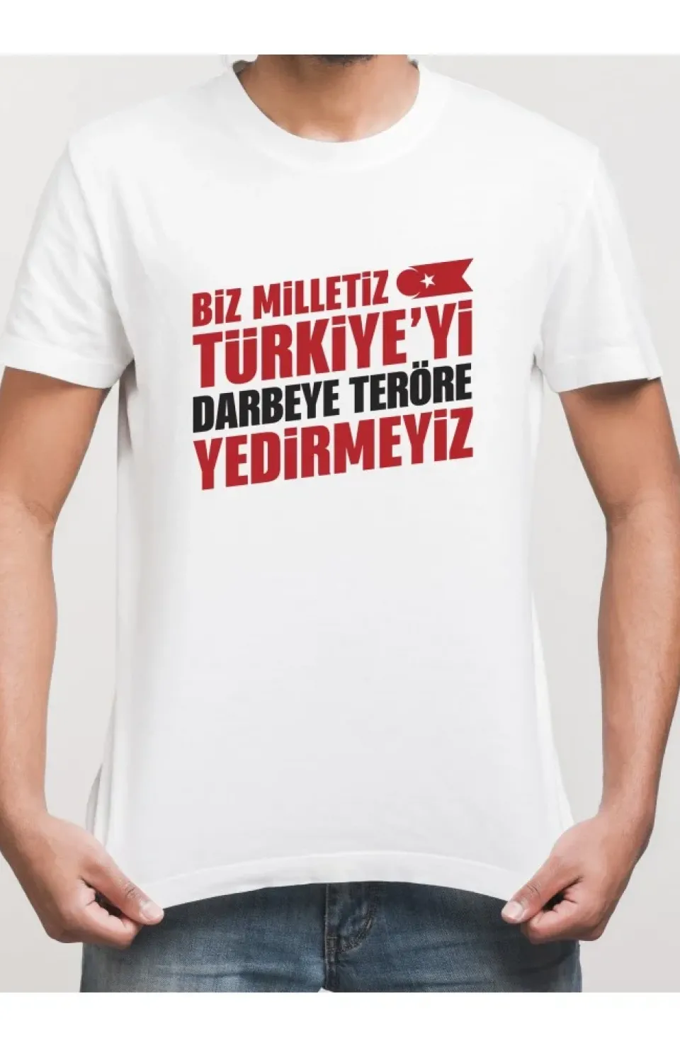 15 Temmuza Özel Tasarım YEDİRMEYİZ Baskılı T-shirt - Beyaz