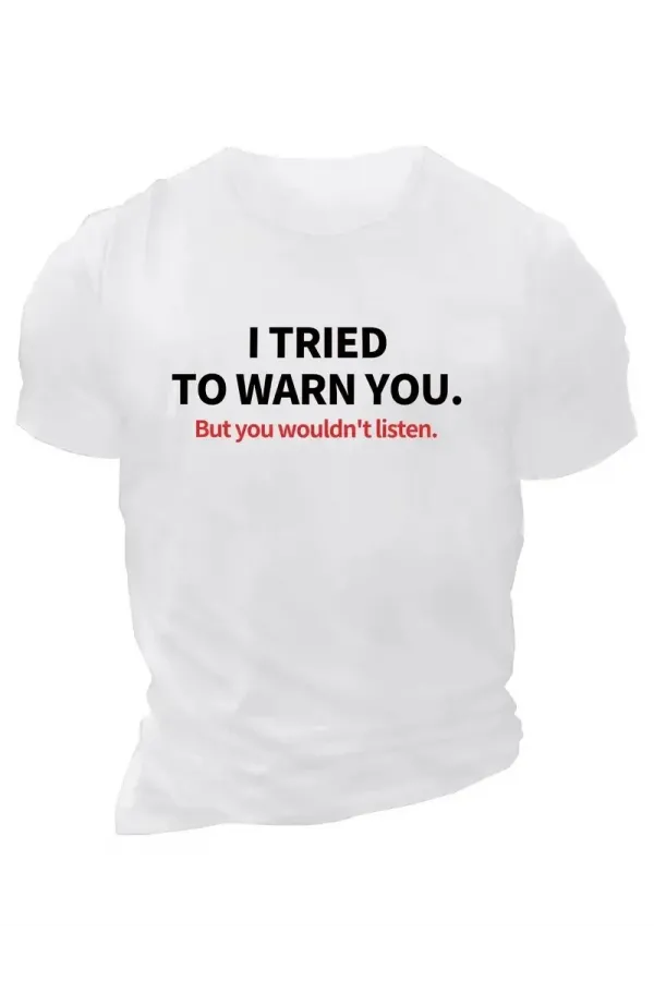 20/1 Penye Compack I TRIED TO WARN YOU. Baskılı Oversize Bisiklet Yaka T-shirt - Beyaz